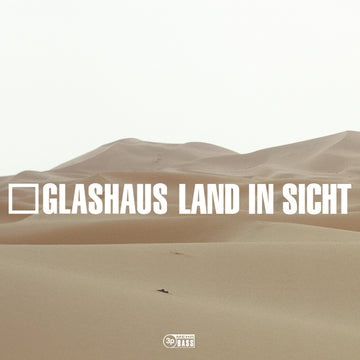 Glashaus - Land in Sicht Vinyl-Single